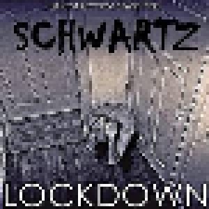 Schwartz: Lockdown (Mini-CD / EP) - Bild 1