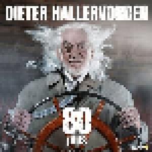 Cover - Dieter Hallervorden: 80 Plus