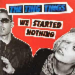 The Ting Tings: We Started Nothing - Cover