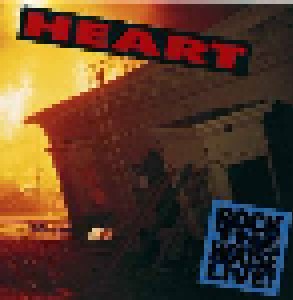 Heart: Rock The House Live! (CD) - Bild 1