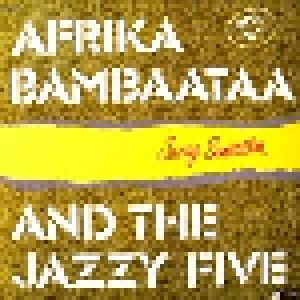 Afrika Bambaataa & The Jazzy 5: Jazzy Sensation (12") - Bild 1