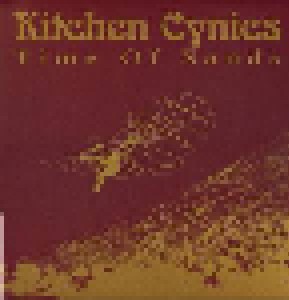 Cover - Kitchen Cynics, The: Time Of Sands