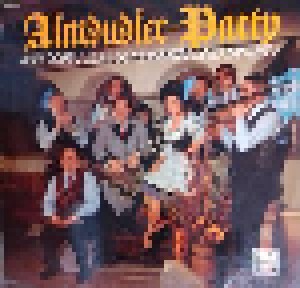 Alfons Bauer & Seine Almdudler: Almdudler-Party - Melodien Zum Schunkeln Und Tanzen (LP) - Bild 1