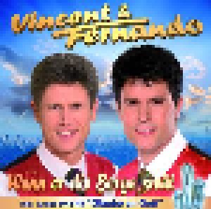Vincent & Fernando: Wenn Er Die Berge Sieht (CD) - Bild 1