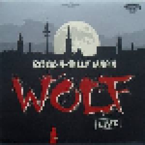 Rockabilly Mafia: Wolf - Live (LP) - Bild 1