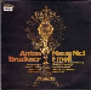 Anton Bruckner: Messe Nr. 3 F-Moll "Große Messe" (Wab 28) - Geistliche Chöre (LP) - Bild 1