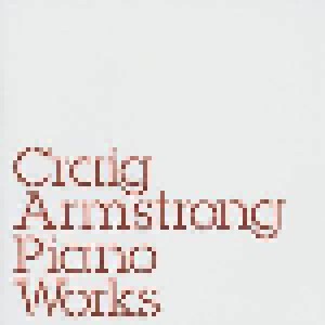 Craig Armstrong: Piano Works (CD) - Bild 1