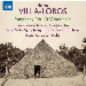 Heitor Villa-Lobos: Complete Symphonies (6-CD) - Bild 6