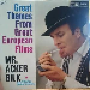 Cover - Mr. Acker Bilk & The Leon Young String Chorale: Great Themes From Great European Films