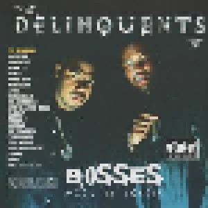 The Delinquents: Bosses Will Be Bosses (CD) - Bild 1
