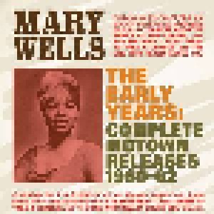 Cover - Mary Wells: Early Years: Complete Motown Releases 1960-62, The
