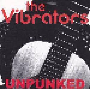 The Vibrators: Unpunked - Cover