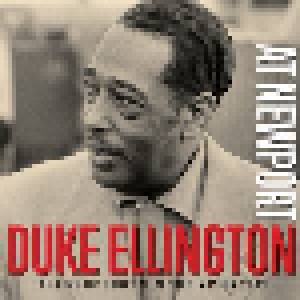 Duke Ellington: At Newport - The Classic Concert Recordings On 2 Cds (2-CD) - Bild 1