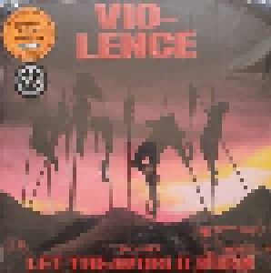 Vio-lence: Let The World Burn (12") - Bild 2