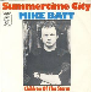 Mike Batt: Summertime City (7") - Bild 1