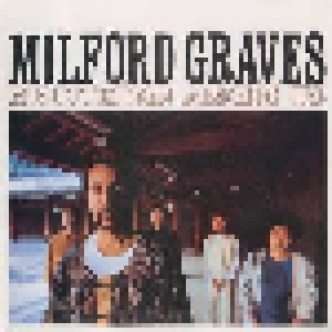 Cover - Milford Graves: Meditation Among Us