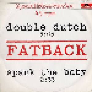 Fatback: Double Dutch (12") - Bild 1