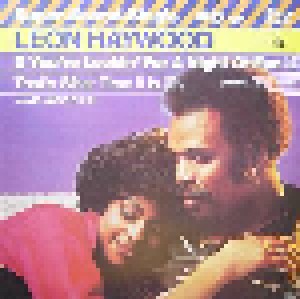 Leon Haywood: If You're Lookin' For A Night Of Fun (Look Past Me, I'm Not The One) (12") - Bild 1
