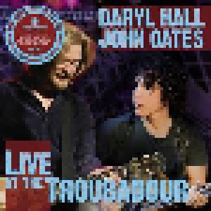 Daryl Hall & John Oates: Live At The Troubadour (2-CD) - Bild 4
