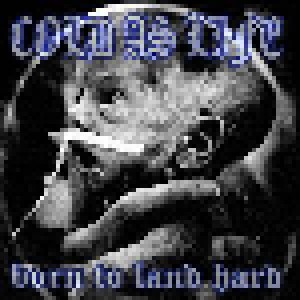 Cold As Life: Born To Land Hard (CD) - Bild 1