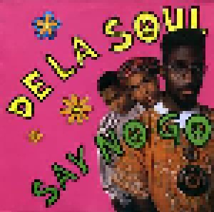 De La Soul: Say No Go (12") - Bild 1