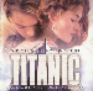James Horner + Céline Dion: Music From The Motion Picture "Titanic" (Split-CD) - Bild 1