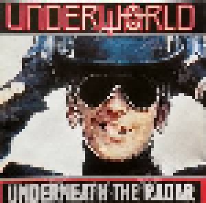 Underworld: Underneath The Radar (CD) - Bild 1