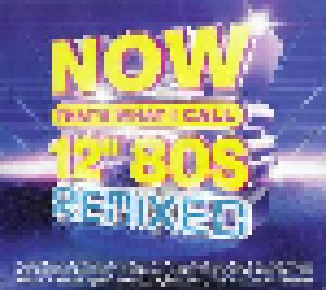 Now That's What I Call 12" 80s: Remixed (4-CD) - Bild 1