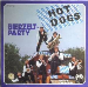 Hot Dogs: Hot Dogs Bierzeltparty (LP) - Bild 1