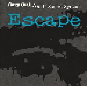Gary Clail & On-U Sound System: Escape (Single-CD) - Bild 1