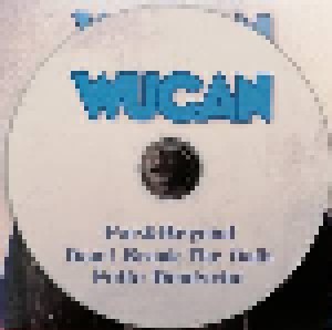 Wucan: Far & Beyond / Don't Break The Oath / Fette Deutsche (Mini-CD / EP) - Bild 3