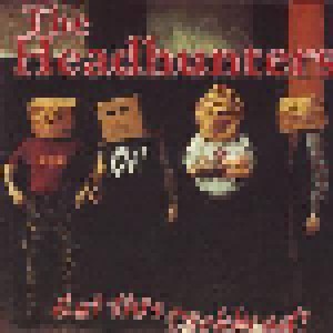 The Headhunters: Eat This Dickhead (CD) - Bild 1