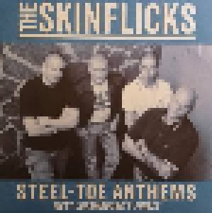 The Skinflicks: Steel-Toe Anthems (10" + Mini-CD / EP) - Bild 1