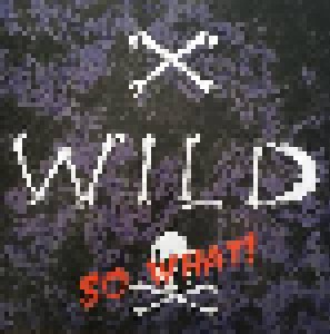 X-Wild: So What! (LP) - Bild 1