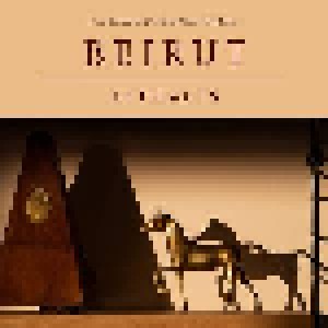 Cover - Beirut: Artifacts - The Collected EPs, Early Works & B-Sides