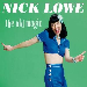 Nick Lowe: The Old Magic (LP) - Bild 1
