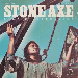 Cover - Stone Axe: Stay Of Execution