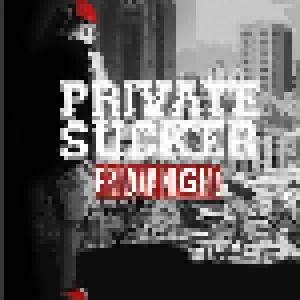 Private Sucker: Friday Night (CD) - Bild 1
