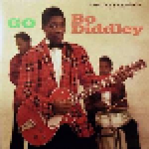 Bo Diddley: Go Bo Diddley (LP) - Bild 1