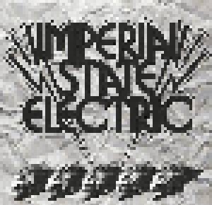Imperial State Electric: I Ain't Gonna Be History / Wild Tales (7") - Bild 1