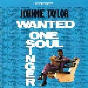 Johnnie Taylor: Wanted: One Soul Singer (LP) - Bild 1