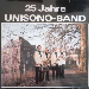 Unisono-Band: 25 Jahre (LP) - Bild 1