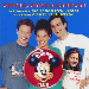 Gwen: Antje, Ralf & Stefan Präsentieren Die Schönsten Lieder Aus Euren Disney Club Serien (CD) - Bild 1