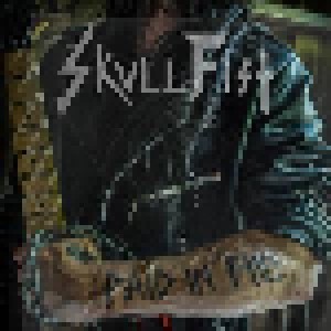 Cover - Skull Fist: Paid In Full