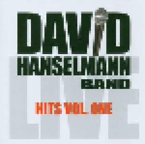 David Hanselmann: Hits Vol. One - Live (2004)