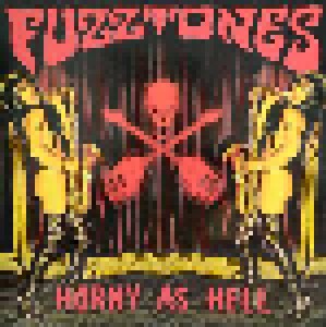 The Fuzztones: Horny As Hell (LP) - Bild 1
