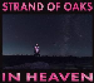 Cover - Strand Of Oaks: In Heaven