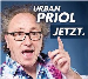 Cover - Urban Priol: Jetzt.