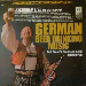 Karl Braun's Brauhaus Band And Chorus: German Beer Drinking Music (LP) - Bild 1