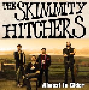 Cover - Skimmity Hitchers, The: Almost In Cider